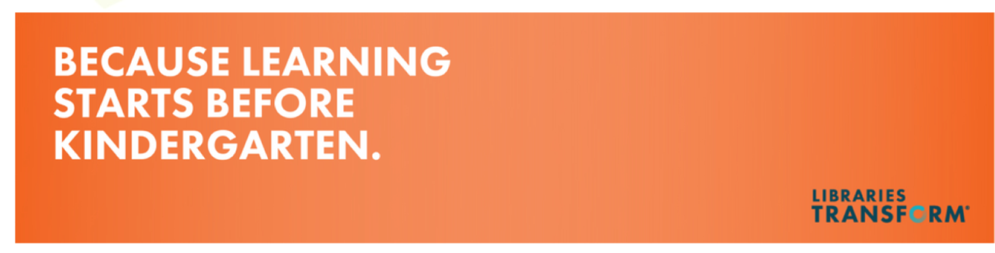 Because Learning Starts Before Kindergarten