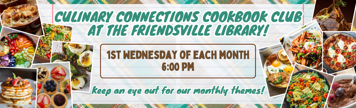 Culinary Connections banner; images of delicious food in photo frames