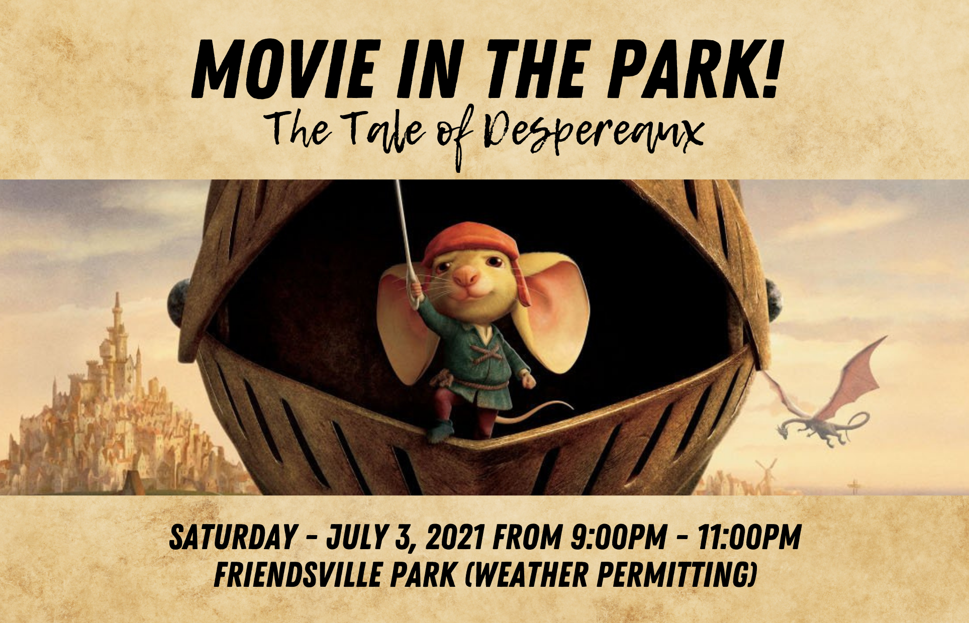Movie in the Park! (Friendsville) the tale of despereaux
