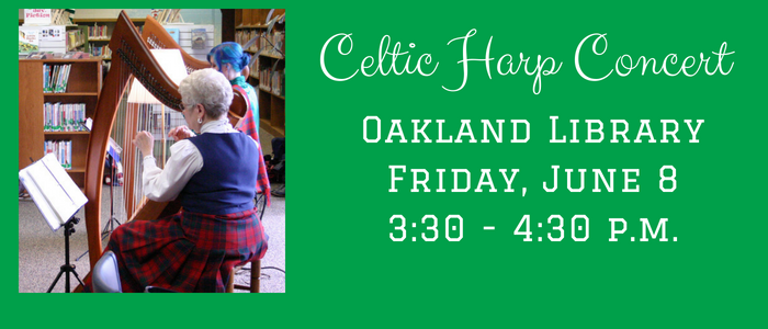 Celtic Harp Concert at the Oakland Library