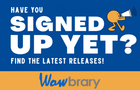 Have you signed up for Wowbrary