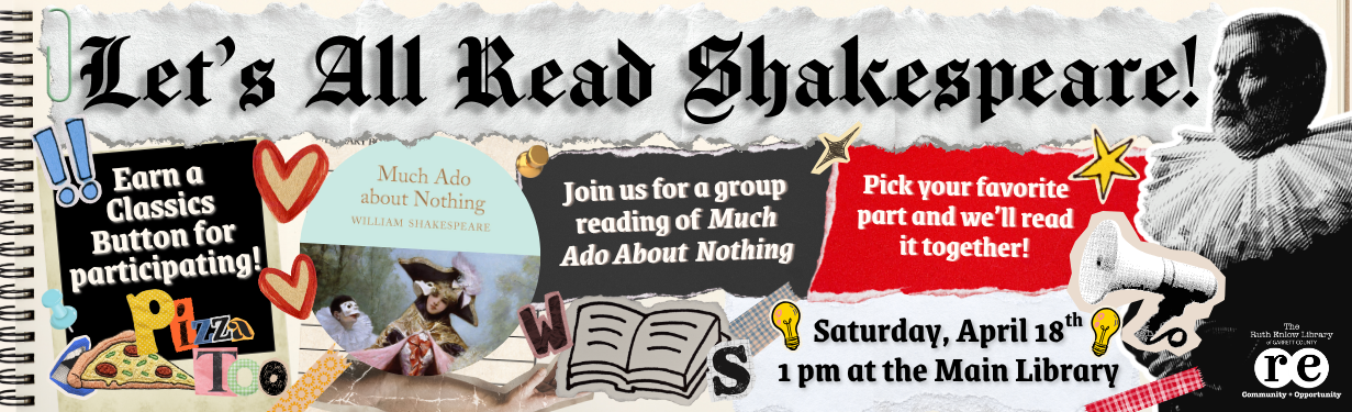 Event website banner with scrapbook-style artwork (including washi tape, pushpins, a Shakespearean actor cutout, hearts, stars, ripped paper, a book, arm, pizza slice, open mouth, letter W, letter S, and letters spelling out "pizza too") with white The Ruth Enlow Library of Garrett County Community + Opportunity logo, on an open notebook background.  It includes all relevant event details.