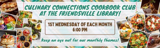 Culinary Connections banner; images of delicious food in photo frames