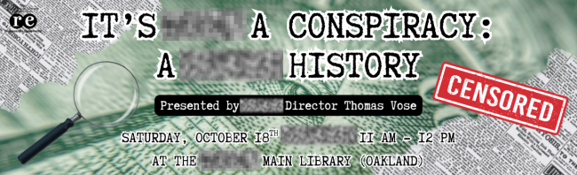 It's a Conspiracy: A History program