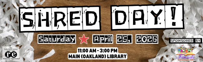 Shred Day website banner with background photo of shredded white paper visible on right and left sides with wooden table in middle. Includes relevant location and time details as well as sponsorship information (by Friends of the Ruth Enlow Library) and Friends and library logos.