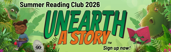 Summer Reading Club 2026 Unearth a Story Sign up now! jungle theme with girl and dinosaur reading