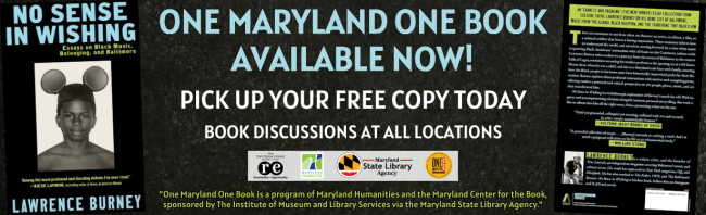 one maryland one book banner featuring front and back of "no sense in wishing" by lawrence burney