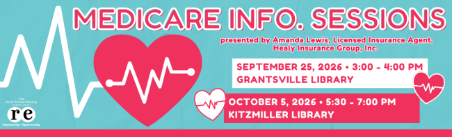 Medicare info sessions at Grantsville and Kitzmiller libraries advertisement with decorative heart/monitor images and library logo